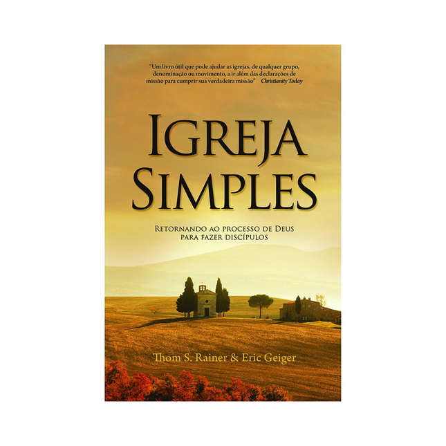 Igreja Simples | Thom S Rainer e Eric Geiger