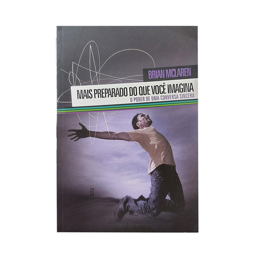 Mais preparado do que você imagina | Brian McLaren