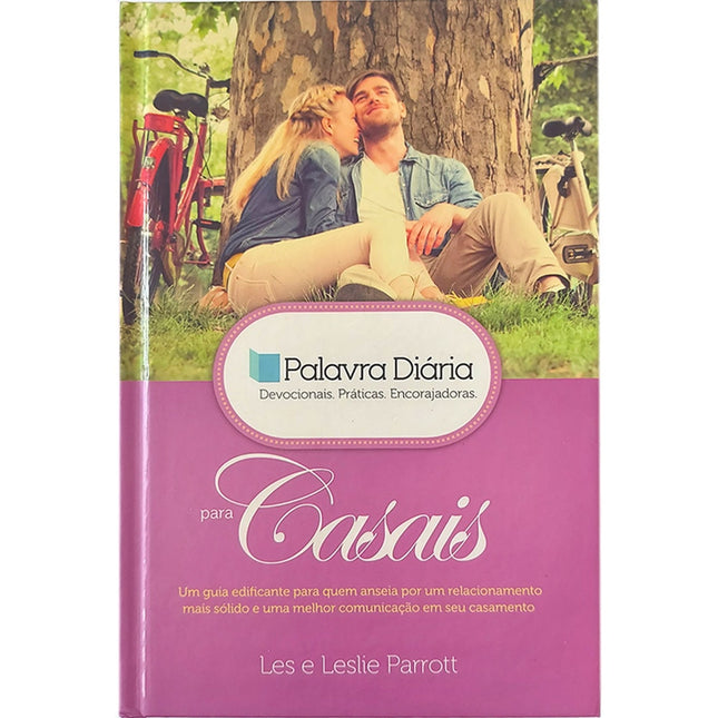 Palavra Diária para Casais | Devocional | Les e Leslie Parrott