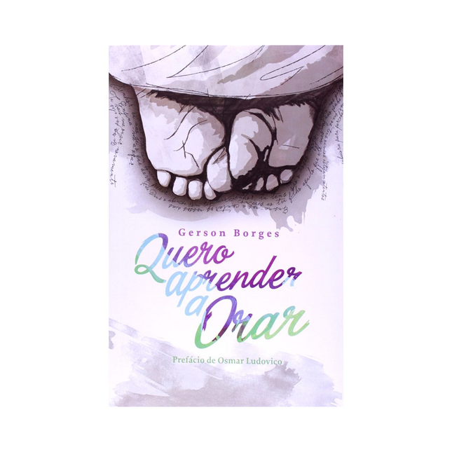 Quero aprender a Orar | Gerson Borges