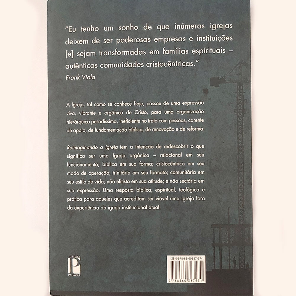 Reimaginando a igreja | Frank Viola