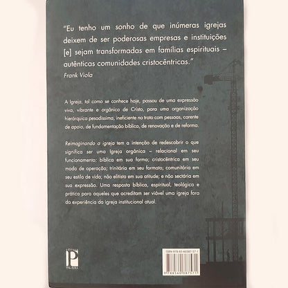 Reimaginando a igreja | Frank Viola