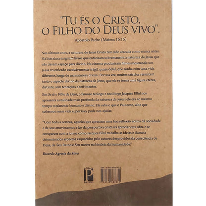 Se és o Filho de Deus | Jacques Ellul