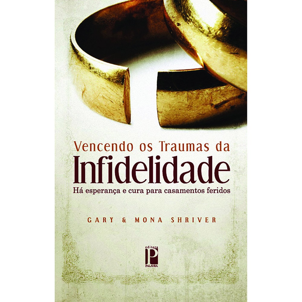 Vencendo os traumas da infidelidade | Gary e Mona Shriver