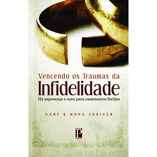 Vencendo os traumas da infidelidade | Gary e Mona Shriver