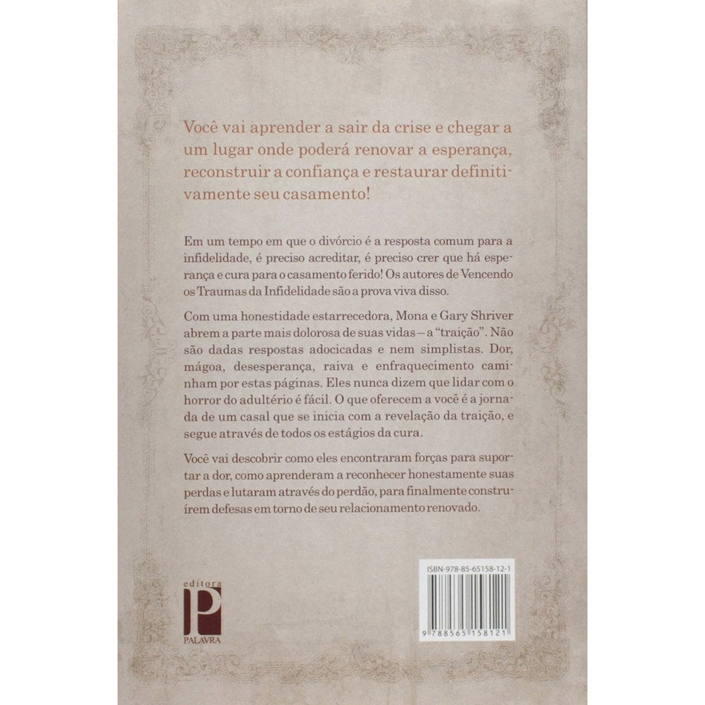 Vencendo os traumas da infidelidade | Gary e Mona Shriver