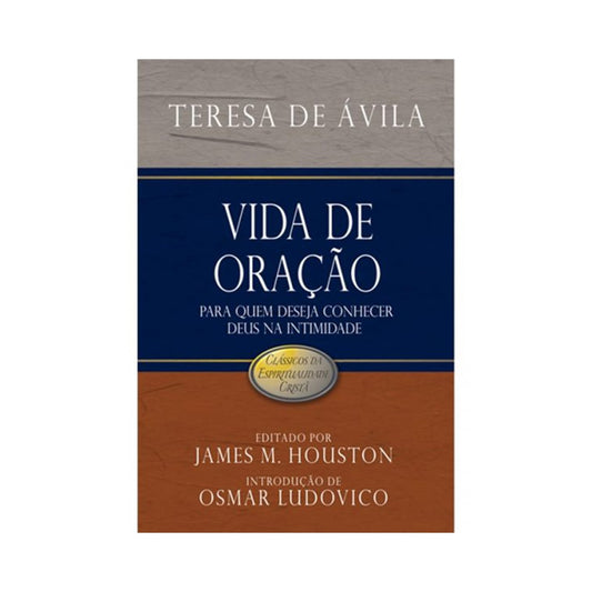 Vida de Oração | Teresa de Ávila