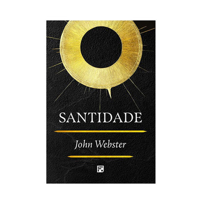 Santidade | John Webster