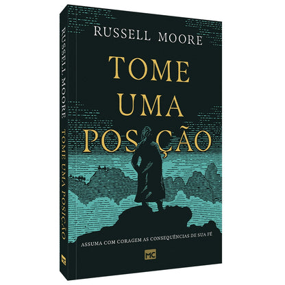 Tome uma posição | Russell Moore