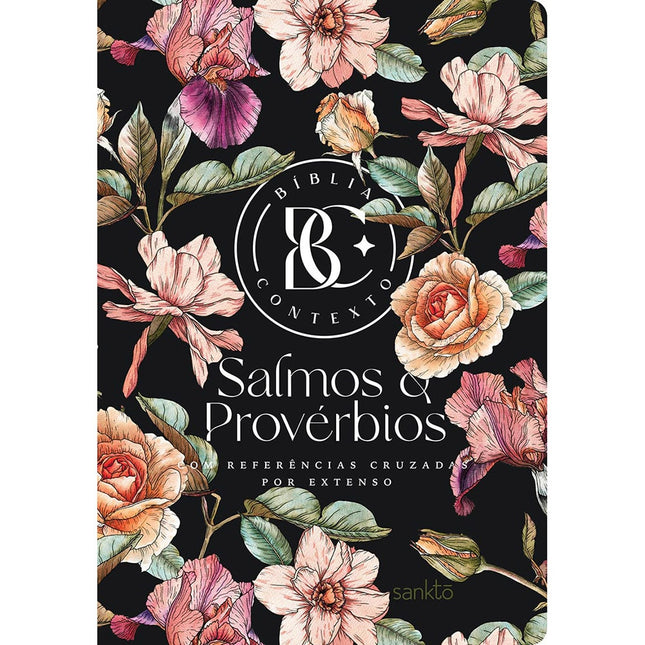 Bíblia Contexto | Salmos e Provérbios | NVT | Capa Dura | Floral