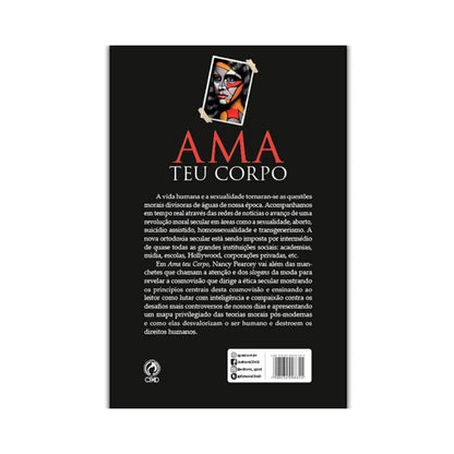 Ama teu corpo | Nancy Pearcey