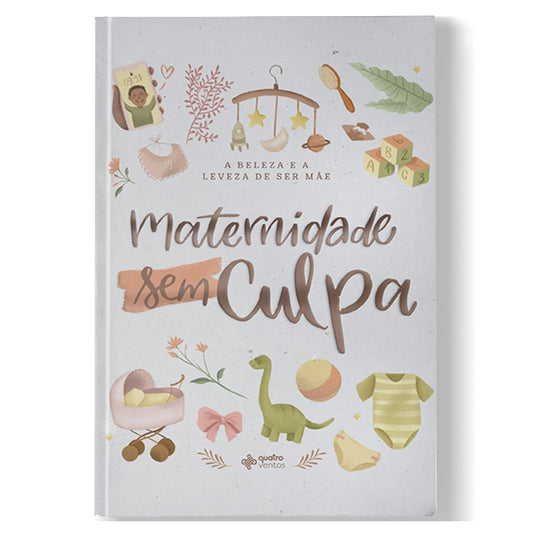 Maternidade Sem Culpa