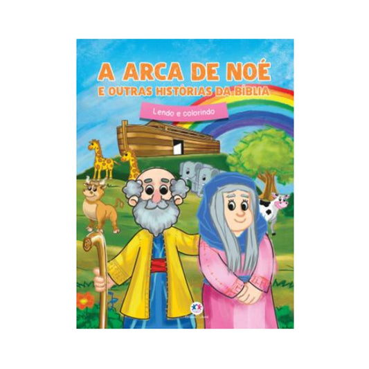 A Arca de Noé e Outras Historias da Bíblia