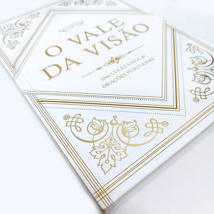 O Vale da Visão | Uma Coletânea de Orações Puritanas