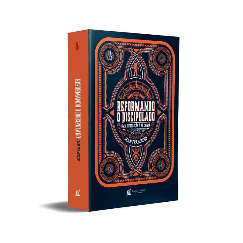 Reformando o Discipulado | Jean Francesco