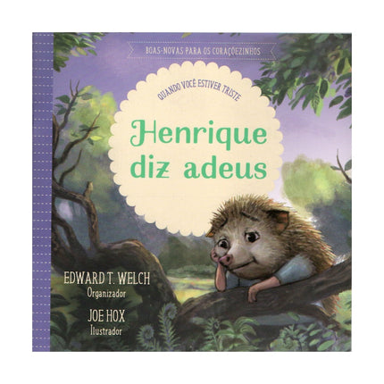 Henrique Diz Adeus | Quando você estiver triste