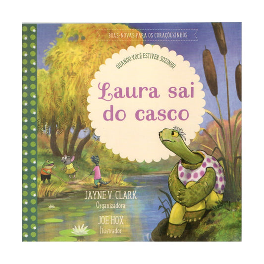 Laura  Sai do Casco | Jayne V Clark