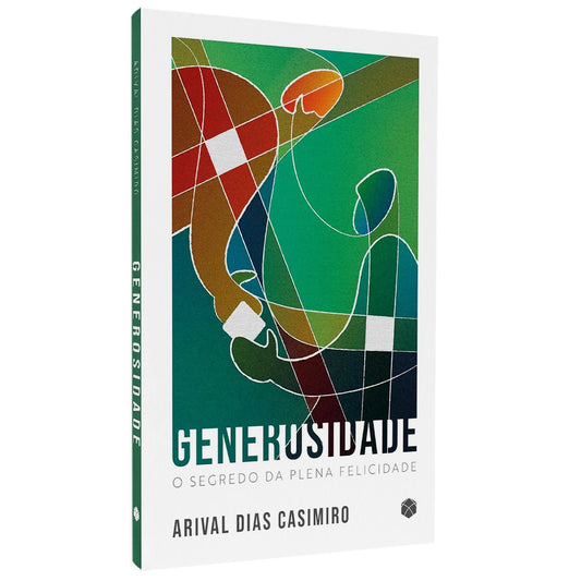 Generosidade | Arival Dias Casimiro