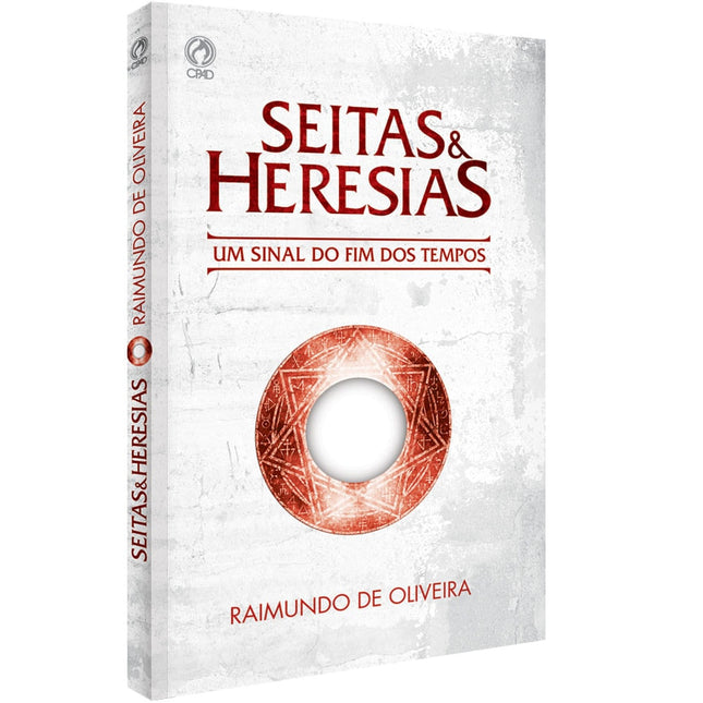Seitas e Heresias | Raimundo de Oliveira