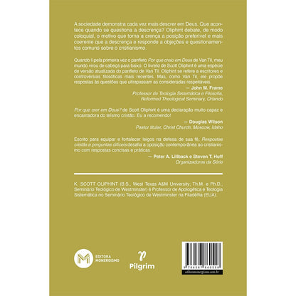 Por que crer em Deus? | K Scott Oliphint
