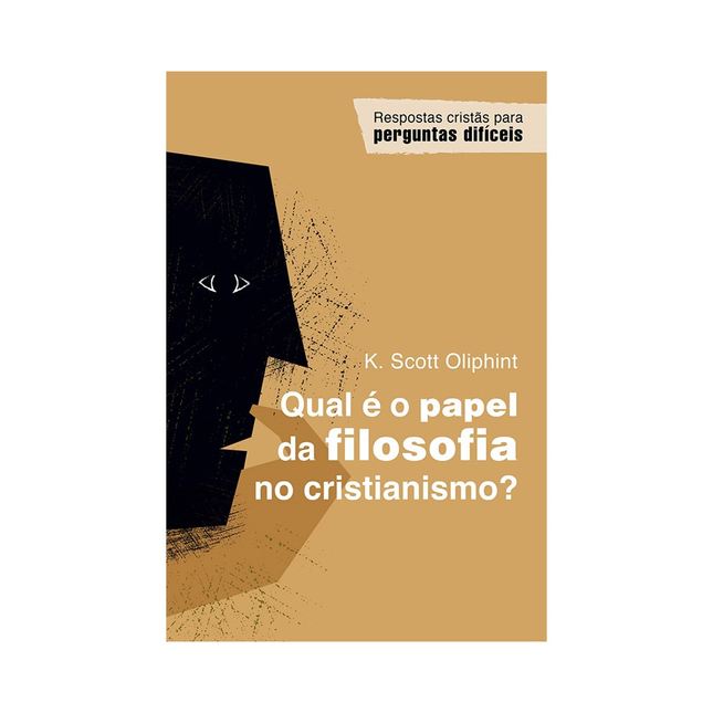 Qual é o papel da filosofia no cristianismo? | K Scott Oliphint