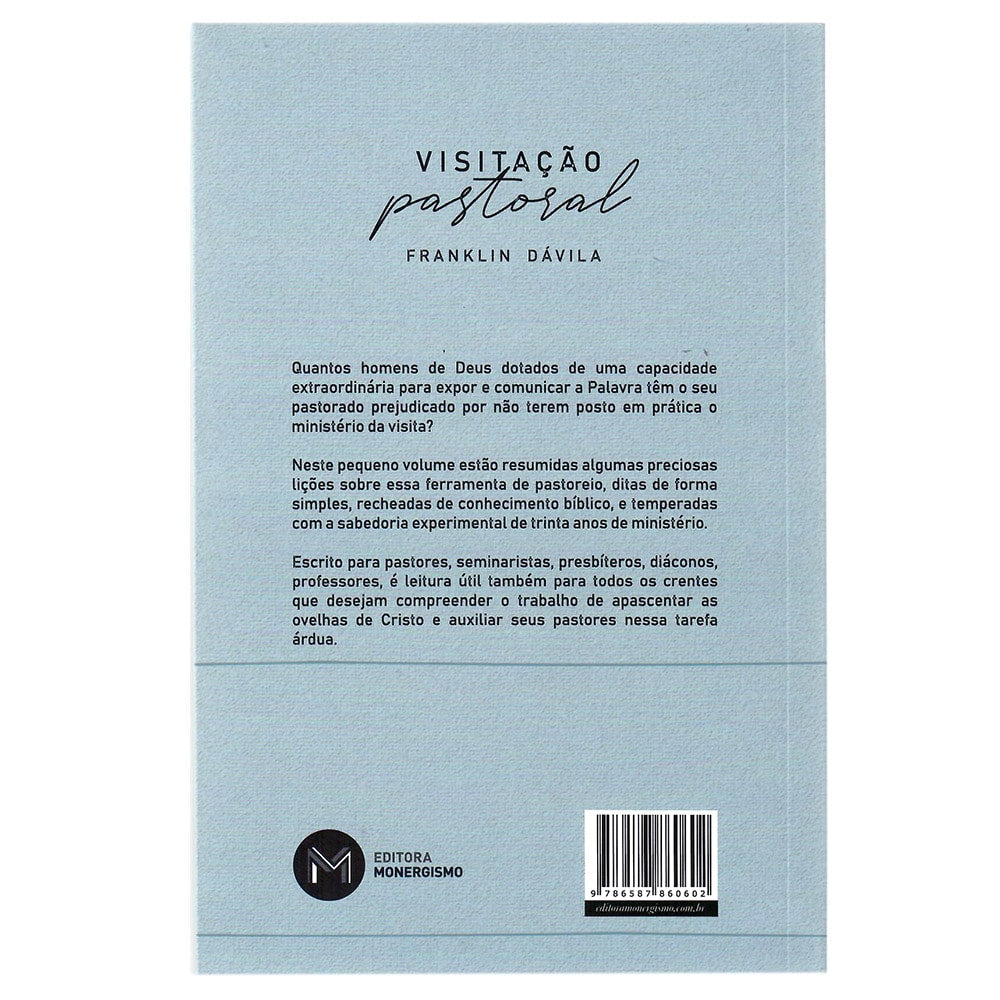Visitação Pastoral | Franklin Dávila
