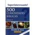 500 Curiosidades Bíblicas | Erivaldo de Jesus | Volume 2