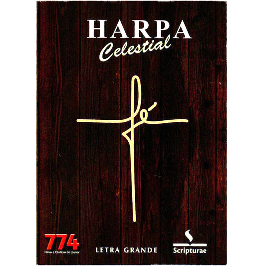 Harpa Celestial 774 | Letra grande | Fé Madeira