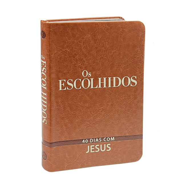 Devocional Os Escolhidos | 40 Dias Com Jesus | Capa Luxo