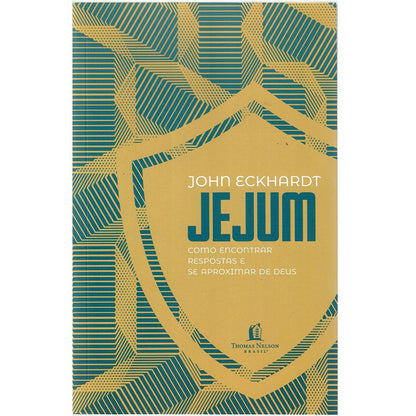 Jejum | John Eckhardt