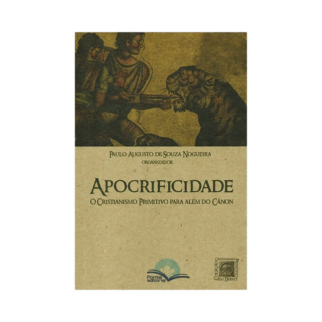 Apocrificidade | Paulo Augusto de Souza Nogueira