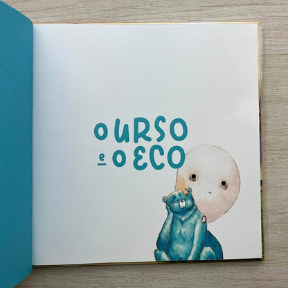 O Urso e o Eco | Melissa Gabareli e Phellip William