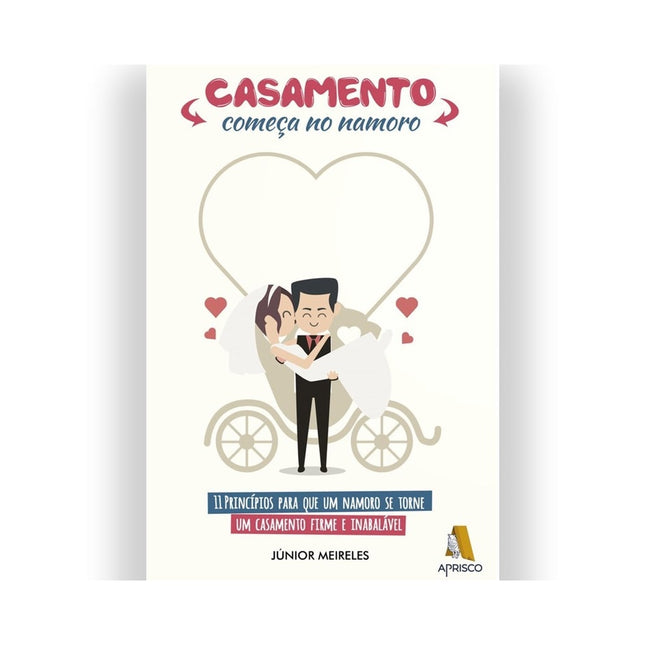 Casamento Começa no Namoro | Junior Meireles