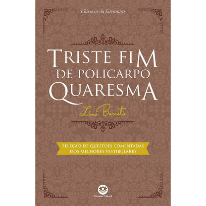 Triste Fim de Policarpo Quaresma | Lima Barreto