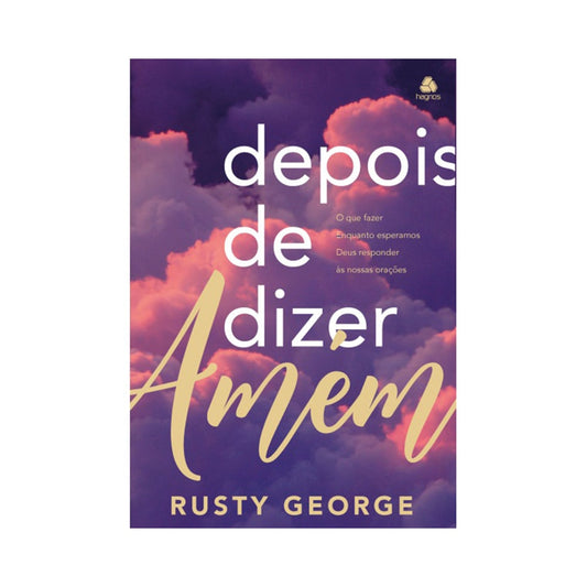 Depois de Dizer Amém | Rusty George