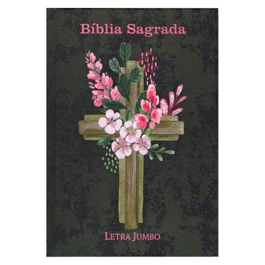 Bíblia Sagrada Letra Jumbo | ARC | Capa Dura  Cruz Flores