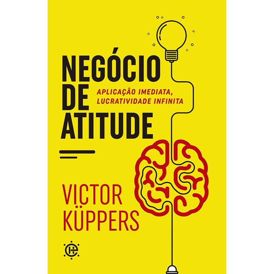 Negócio de Atitude | Victor Küppers