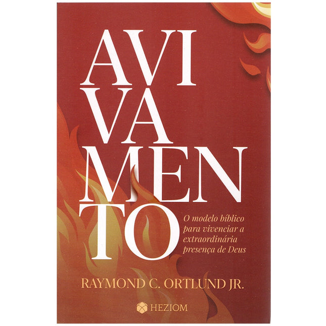 Avivamento | Raymond C Ortlund JR