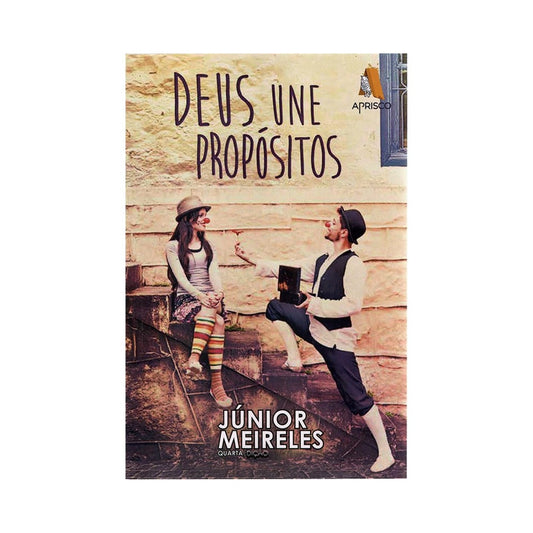 Deus une Propósitos | Junior Meireles