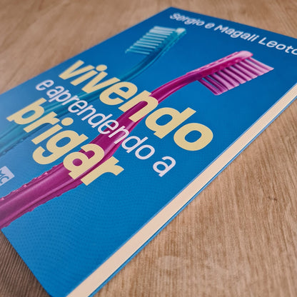 Vivendo e Aprendendo a Brigar | Sergio e Magali Leoto