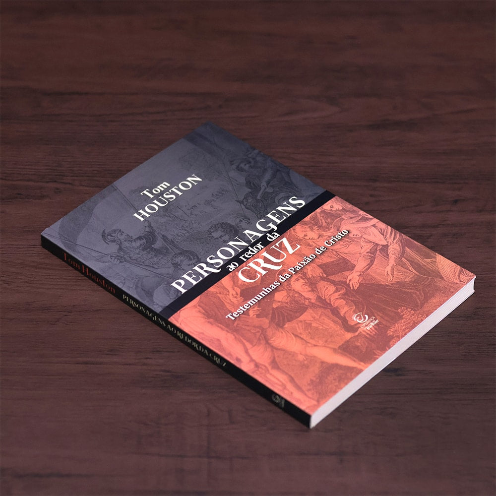 Personagens ao Redor da Cruz | Tom Houston