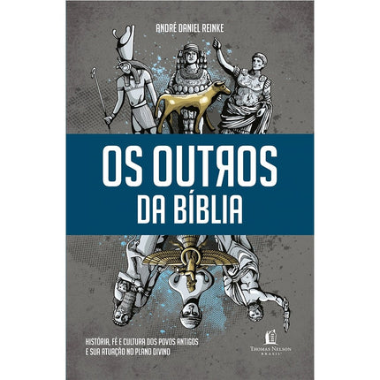 Os Outros na Bíblia | André Daniel Reinke