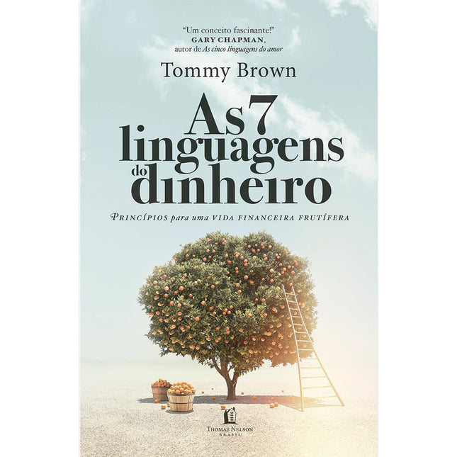 As 7 linguagens do Dinheiro | Tommy Brown
