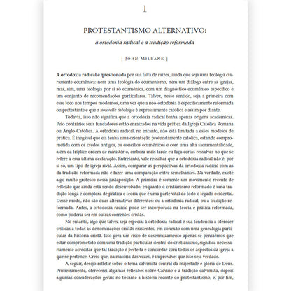 A Ortodoxia Radical e a Tradição Reformada | James KA Smith