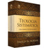 Teologia Sistemática | Stanley M Horton