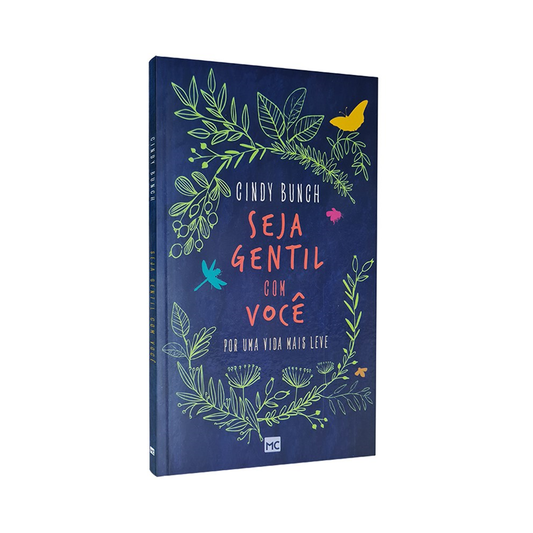 Seja Gentil com Você | Cindy Bunch