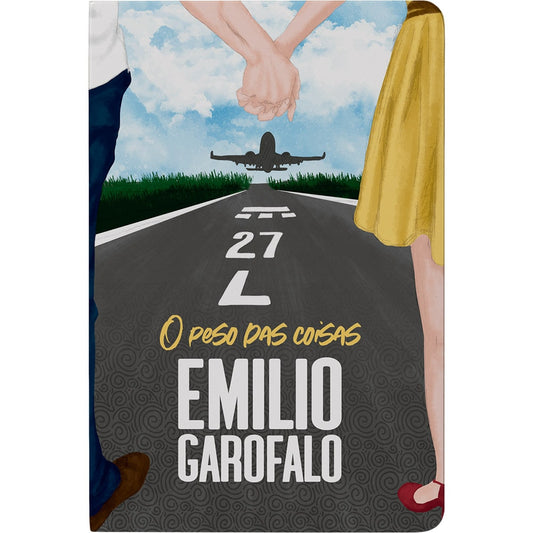 O Peso das Coisas | Emílio Garofalo Neto