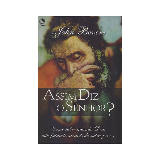 Assim Diz o Senhor | John Bevere