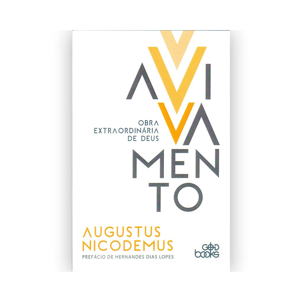 Avivamento | Augustus Nicodemus