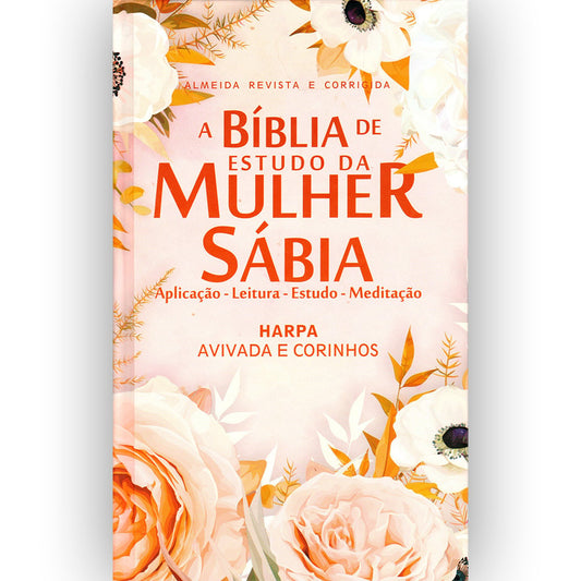 Bíblia de Estudo da Mulher Sábia | ARC | Harpa Avivada | Capa Dura Arranjo Rosas